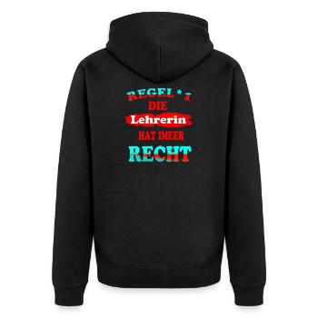 Regel 1 Die Lehrerin hat immer recht - Unisex Premium Bio Zip Hoodie - Schwarz - Hinten - Nico (187cm)