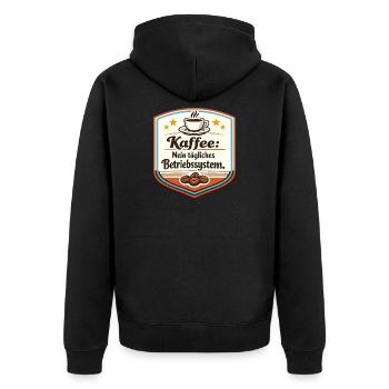 Kaffee: Mein tägliches Betriebssystem - Unisex Premium Bio Zip Hoodie - Schwarz - Hinten - Nico (187cm)