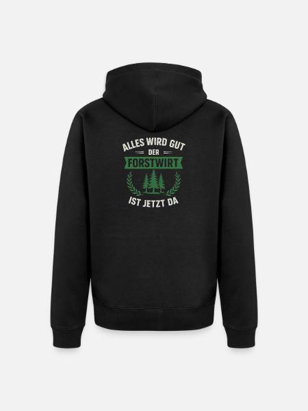 Lustiger Forstwirt Spruch - Unisex Premium Bio Zip Hoodie - Schwarz