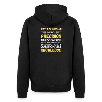 NDT Technician We Do Precision Guess Work Funny - Unisex Premium Organic Zip Hoodie - black - Back - Nico (187cm)