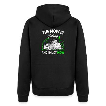 The_Mow_is_Calling_and_I_Must_Mow - Unisex Premium Bio Zip Hoodie - Schwarz - Hinten - Nico (187cm)