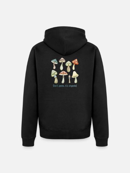 Keine Panik. Es ist biologisch! Pilz-Geschenke. - Unisex Premium Bio Zip Hoodie - Schwarz