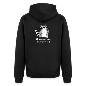 It Wasn't Me Cute Raccoon Saying - Unisex Premium Organic Zip Hoodie - black - Back - Nico (187cm)