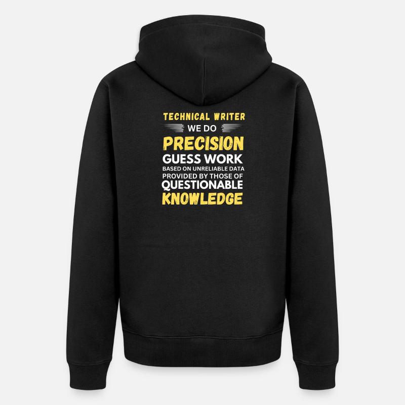 Technical Writer Precision Guesswork - Unisex Premium Organic Zip Hoodie - black
