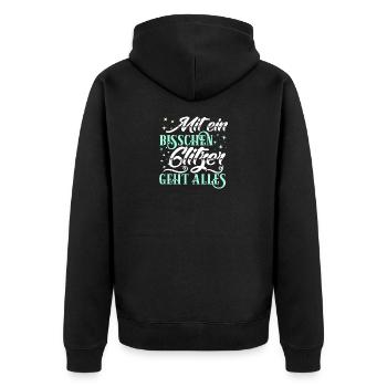 Mit ein bisschen Glitzer geht alles - Unisex Premium Bio Zip Hoodie - Schwarz - Hinten - Nico (187cm)