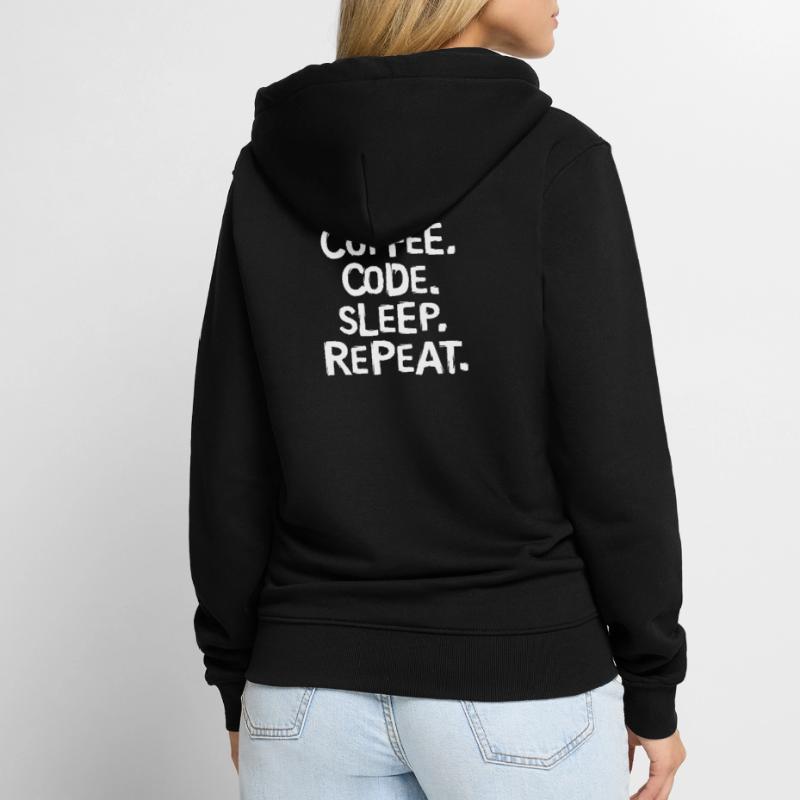 Coffee Code Sleep - Répéter le travail du programmeur Veste à capuche bio Premium Unisexe