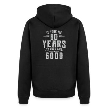 Dauerte 80 Jahre, um diese gute Geburtstagsgeschenkidee zu schauen - Unisex Premium Bio Zip Hoodie - Schwarz - Hinten - Nico (187cm)