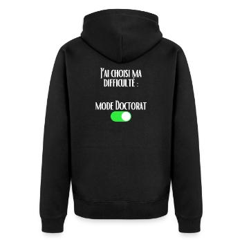 Ich habe meinen Schwierigkeitsgrad Doktoratsmodus aktiviert gewählt - Unisex Premium Bio Zip Hoodie - Schwarz - Hinten - Nico (187cm)