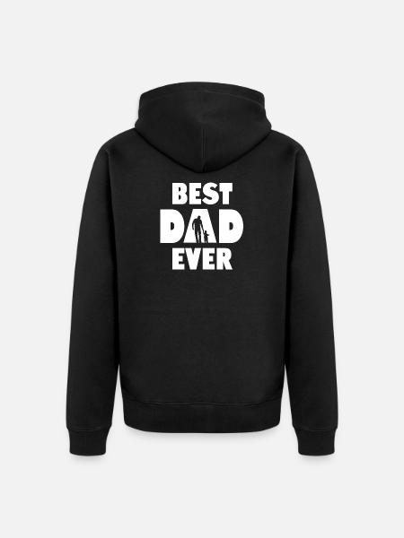 Best Dad Ever - Unisex Premium Organic Zip Hoodie - black