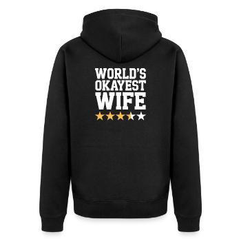 World's Okayest Wife Tee - Unisex Premium Organic Zip Hoodie - black - Back - Nico (187cm)