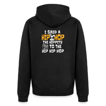 Hip Hop Die Hippität Zum Hip Classic Rap Zitat - Unisex Premium Bio Zip Hoodie - Schwarz - Hinten - Nico (187cm)