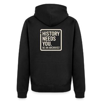 History Needs You Be an Archivist - Unisex Premium Organic Zip Hoodie - black - Back - Nico (187cm)