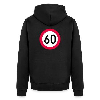 60. Geburtstag Achtung! Verkehrsschild 60 Km/h - Unisex Premium Bio Zip Hoodie - Schwarz - Hinten - Nico (187cm)
