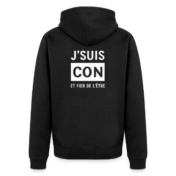 JE SUIS CON ET FIER DE L'ETRE - Veste à capuche bio Premium Unisexe - noir - Dos - Nico (187cm)