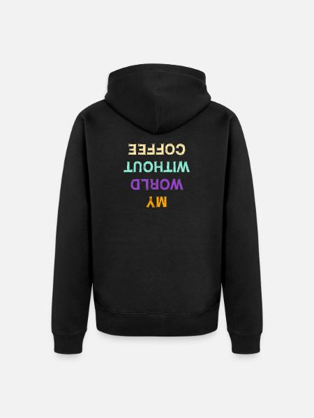 Funny Coffee Caffeine Statement Coffee Lovers - Unisex Premium Organic Zip Hoodie - black