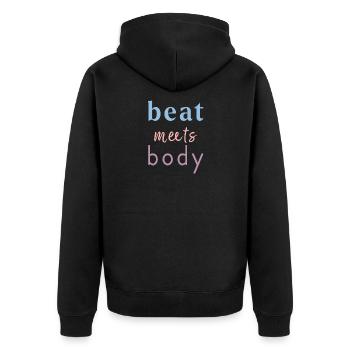Beat Meets Body – Tanz Spruch Design - Unisex Premium Bio Zip Hoodie - Schwarz - Hinten - Nico (187cm)