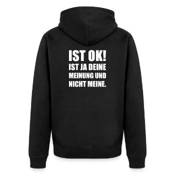 Ist ok – deine Meinung nicht meine - Unisex Premium Bio Zip Hoodie - Schwarz - Hinten - Nico (187cm)