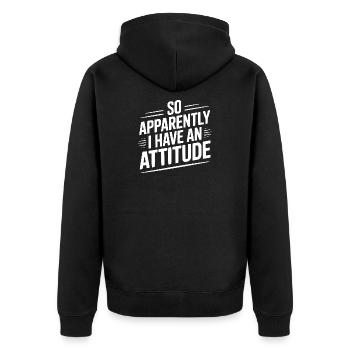 Donc, apparemment, j’ai une attitude - Veste à capuche bio Premium Unisexe - noir - Dos - Nico (187cm)