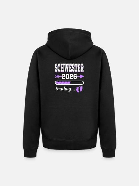Sister 2026 Loading Birth Gift Idea - Unisex Premium Organic Zip Hoodie - black