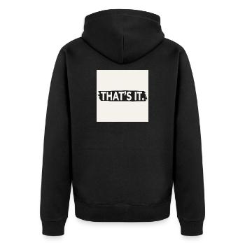 THAT’S IT. – Bold Minimalist Quote Design Poster - Unisex Premium Bio Zip Hoodie - Schwarz - Hinten - Nico (187cm)