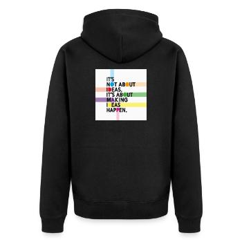 Make Ideas Happen – Creative motivational slogan - Unisex Premium Organic Zip Hoodie - black - Back - Nico (187cm)