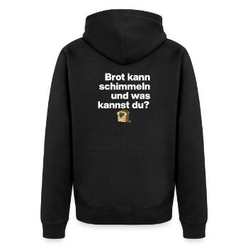 BREAD MOLD AND YOU? SARCASM GIFT FUNNY - Unisex Premium Organic Zip Hoodie - black - Back - Nico (187cm)