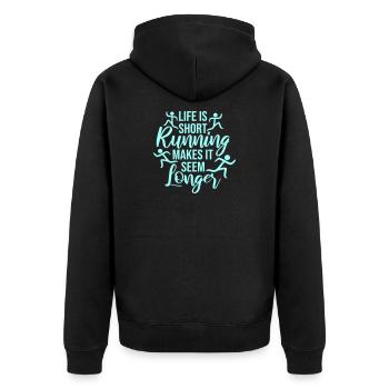 Life Is Short Running Makes It Seem Longer Lustig  - Unisex Premium Bio Zip Hoodie - Schwarz - Hinten - Nico (187cm)