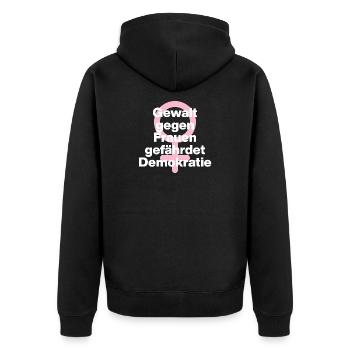 GEWALT GEGEN FRAUEN GEFÄHRDET DEMOKRATIE ♀ - Unisex Premium Bio Zip Hoodie - Schwarz - Hinten - Nico (187cm)