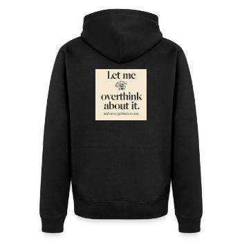 T-shirt drôle de redaction corporative - Laisse-moi passer - Veste à capuche bio Premium Unisexe - noir - Dos - Nico (187cm)