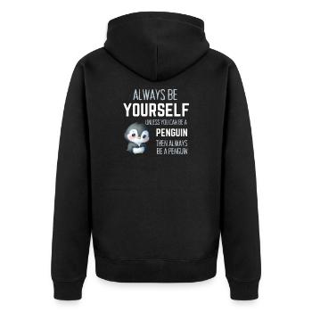 Immer du selbst – lustiges Pinguin-Geschenk - Unisex Premium Bio Zip Hoodie - Schwarz - Hinten - Nico (187cm)