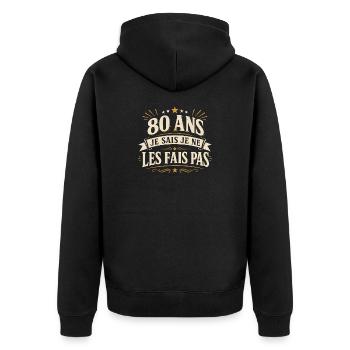 80 ans | Humour Cadeau D'anniversaire 80 ans - Veste à capuche bio Premium Unisexe - noir - Dos - Nico (187cm)