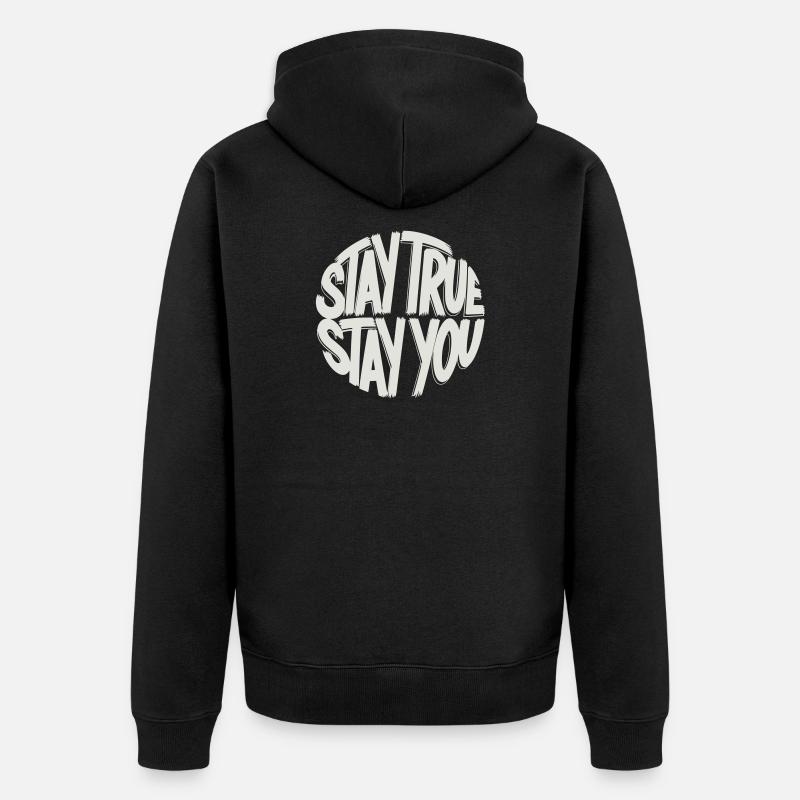 Reste fidèle, reste toi-même - Veste à capuche bio Premium Unisexe - noir