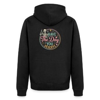 Day You Deserve - Unisex Premium Organic Zip Hoodie - black - Back - Nico (187cm)