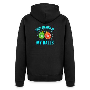 Stop Staring at my Balls - Unisex Premium Organic Zip Hoodie - black - Back - Nico (187cm)