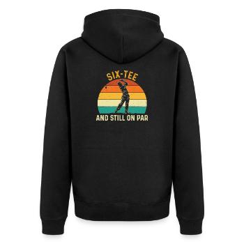 Sechs Abschlag immer noch auf Par, 60. Golf-Geburtstag. - Unisex Premium Bio Zip Hoodie - Schwarz - Hinten - Nico (187cm)