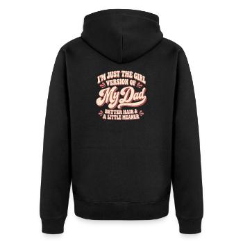 Mädchenversion von My Dad Graphic T-Shirt - Unisex Premium Bio Zip Hoodie - Schwarz - Hinten - Nico (187cm)