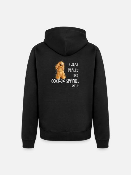 I Just Really Like Cocker Spaniel Hunde Hund - Unisex Premium Bio Zip Hoodie - Schwarz