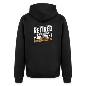 Retired Under New Management See Wife for Details - Unisex Premium Organic Zip Hoodie - black - Back - Nico (187cm)