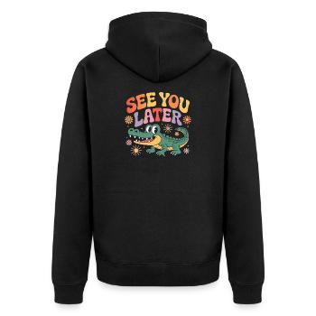 See You Later Alligator Retro Cute - Unisex Premium Organic Zip Hoodie - black - Back - Nico (187cm)