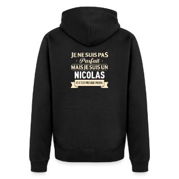Je Ne Suis Pas Parfait Mais Je Suis Un Nicolas ... - Veste à capuche bio Premium Unisexe - noir - Dos - Nico (187cm)