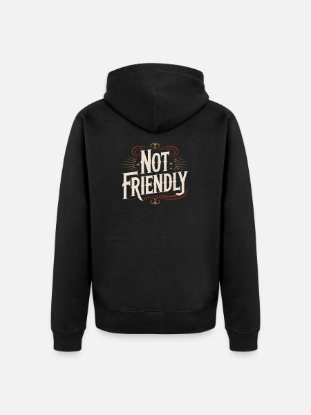 Not Friendly Introvert Antisocial Loner - Unisex Premium Organic Zip Hoodie - black