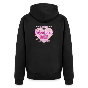 I hate valentine`s day - Unisex Premium Bio Zip Hoodie - Schwarz - Hinten - Nico (187cm)