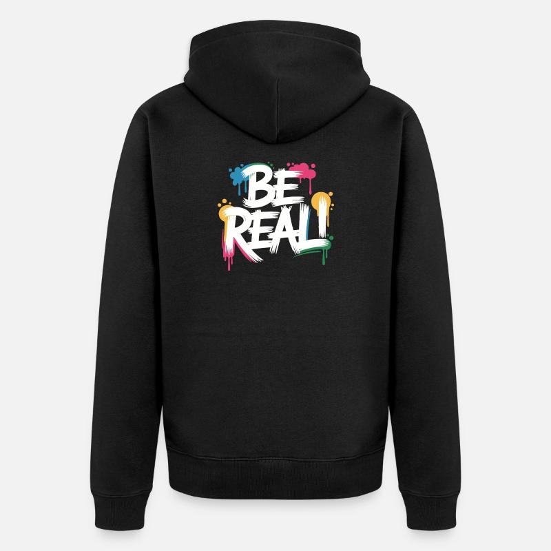 Be Real Graffiti Print - Unisex Premium Bio Zip Hoodie - Schwarz