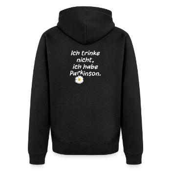 Ich trinke nicht, ich habe Parkinson. - Unisex Premium Bio Zip Hoodie - Schwarz - Hinten - Nico (187cm)