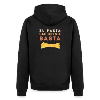 I never say basta to pasta - Unisex Premium Organic Zip Hoodie - black - Back - Nico (187cm)
