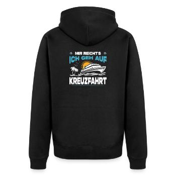 Lustige Kreuzfahrt Sprüche Outfits Urlaub - Unisex Premium Bio Zip Hoodie - Schwarz - Hinten - Nico (187cm)
