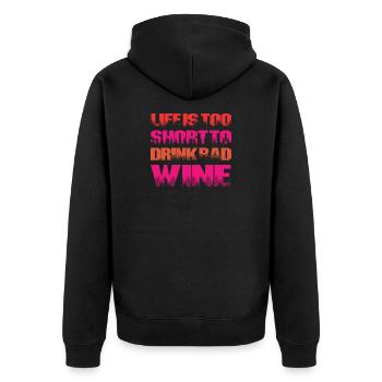 Life too short for bad wine - Unisex Premium Bio Zip Hoodie - Schwarz - Hinten - Nico (187cm)