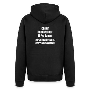 Ich bin Handwerker Spruch - Unisex Premium Bio Zip Hoodie - Schwarz - Hinten - Nico (187cm)
