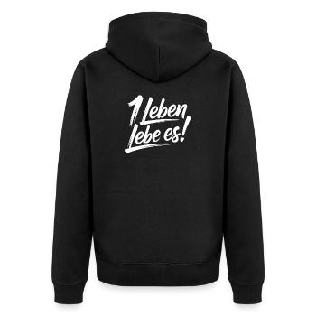 Du hast nur ein Leben – Lebe es - Unisex Premium Bio Zip Hoodie - Schwarz - Hinten - Nico (187cm)