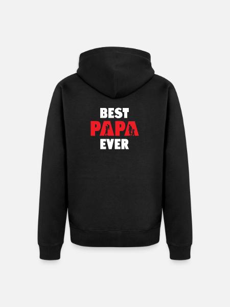 Best Papa Ever - Unisex Premium Organic Zip Hoodie - black